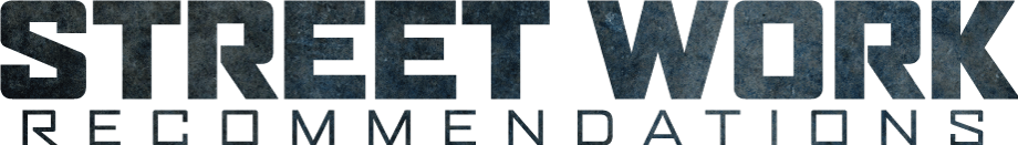 STREET WORK RECOMMENDATIONS