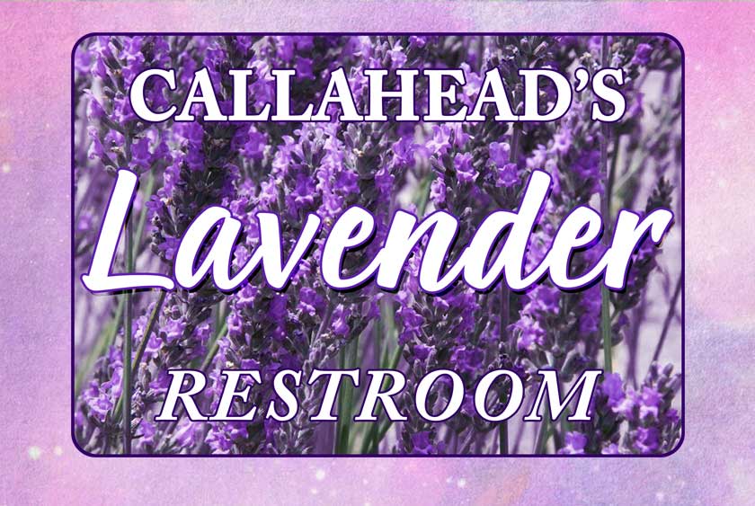 CALLAHEAD SIGNAGE INDICATES PREMIUM VIP QUALITY