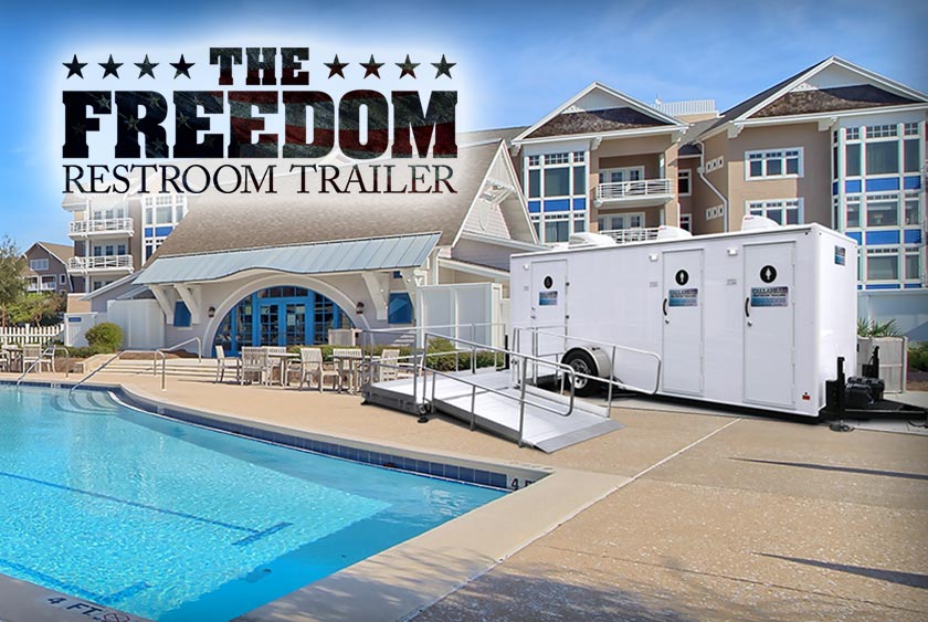 THE FREEDOM RESTROOM TRAILER